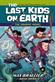 The last kids on Earth : the graphic novel. 1 /