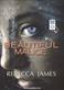Beautiful malice : a novel