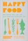 Happy Food