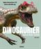 Dinosaurier : den ultimata boken