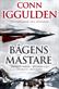 Bågens mästare : <Djingis Khan - historiens störste erövrare>