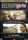 Belfast girls : a film