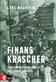Finanskrascher : från kapitalismens födelse till Lehman Brothers