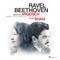 Ravel / Beethoven