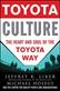 Toyota Culture: The Heart and Soul of the