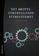 Det brottsförebyggande styrsystemet