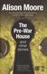 The pre-war house : and other stories