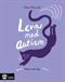 Leva med autism : Fakta och tips