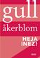 Heja Inez!