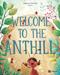 Welcome to the Anthill