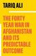 The Forty-Year War in Afghanistan