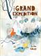 The grand expedition
