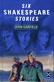 Six Shakespeare stories