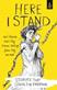 Here I stand : stories that speak for freedom