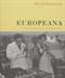 Europeana : kortfattad historia om nittonhundratalet