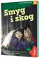Smyg i skog