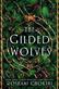 Gilded Wolves, The