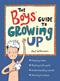 Boy's guide to growing up