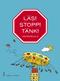 Läs! Stopp! Tänk!. Läsförståelse B