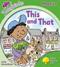 Oxford Reading Tree Songbirds Phonics: Level 2: This and That