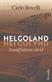 Helgoland : den relationella tolkningen av kvantfysiken